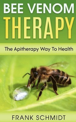 Bee Venom Therapy 1