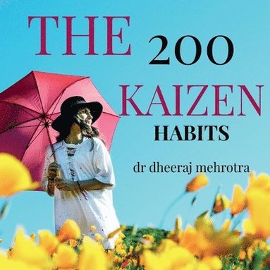 bokomslag The 200 KAIZEN Habits