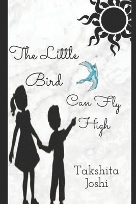bokomslag Little Bird, can Fly high
