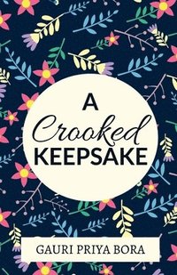 bokomslag Crooked Keepsake