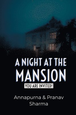 Pranav Sharma, Annapurna Sharma - Night at the Mansion, Häftad