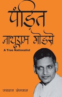 bokomslag Pandit Nathuram Godse