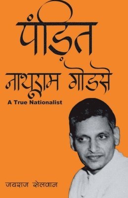 Pandit Nathuram Godse 1