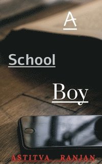 bokomslag School Boy