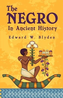 bokomslag Negro In Ancient History