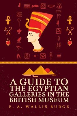 bokomslag Guide to the Egyptian Galleries