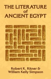bokomslag The Literature of Ancient Egypt