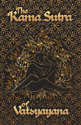 bokomslag Kama Sutra Of Vatsyayana