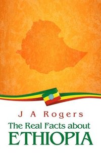 bokomslag The Real Facts about Ethiopia Paperback