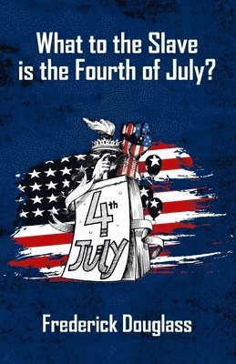 What To The Slave Is The Fourth Of July 1