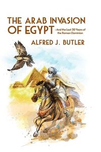 bokomslag Arab Conquest of Egypt