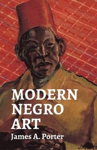 bokomslag Modern Negro Art