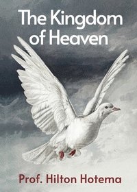 bokomslag The Kingdom Of Heaven