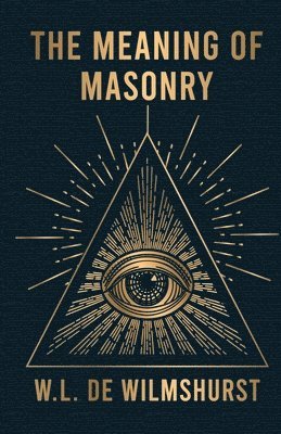 bokomslag Meaning Of Masonry