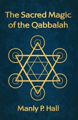 The Sacred Magic of the Qabbalah 1