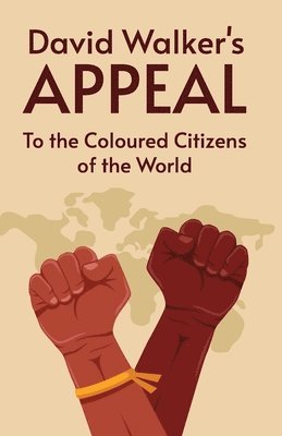 David Walker - David Walker's Appeal, Häftad