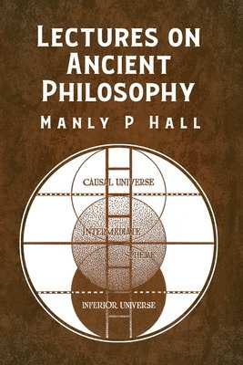 Lectures on Ancient Philosophy 1