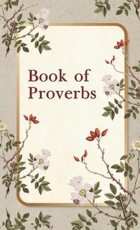 bokomslag Book of Proverbs Hardcover