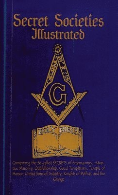 Secret Societies Illustrated Hardcover, Inbunden