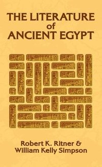 bokomslag Literature of Ancient Egypt Hardcover
