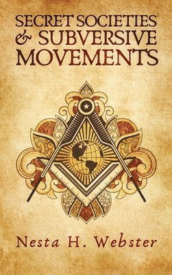 bokomslag Secret Societies And Subversive Movement Hardcover