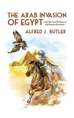 Arab Conquest of Egypt 1