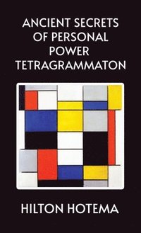 bokomslag Ancient Secrets of Personal Power Tetragrammaton Hardcover