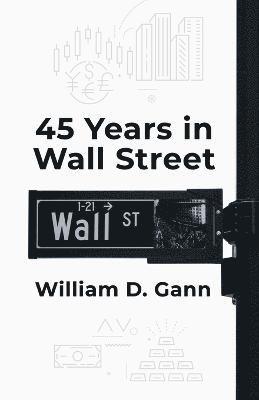 45 Years In Wall Street 1