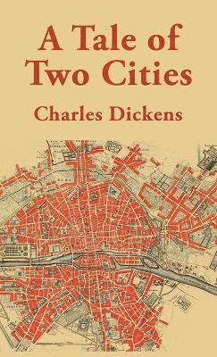 A Tale of Two Cities Hardcover 1