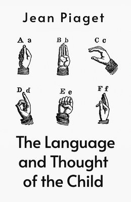 bokomslag Language And The Thoughts Of The Child