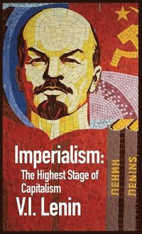 bokomslag Imperialism the Highest Stage of Capitalism