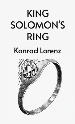 Konrad Lorenz - King Solomon's Ring, Inbunden