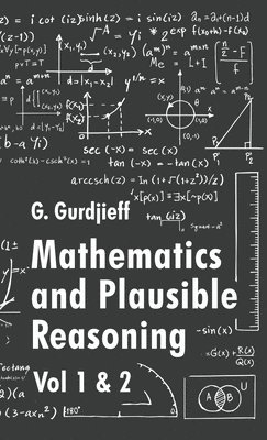 George Polya - Mathematics and Plausible Reasoning, Inbunden