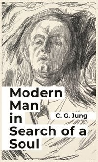 bokomslag Modern Man in Search of a Soul by Carl Jung Hardcover