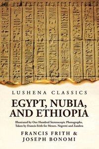 bokomslag Egypt, Nubia, And Ethiopia