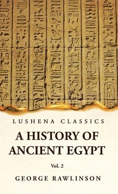 History of Ancient Egypt Vol 2 1