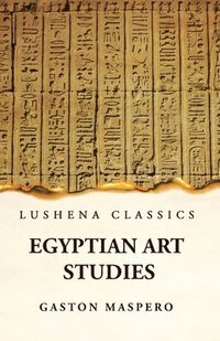 bokomslag Egyptian Art Studies
