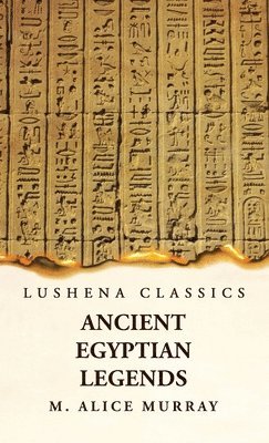 Ancient Egyptian Legends 1