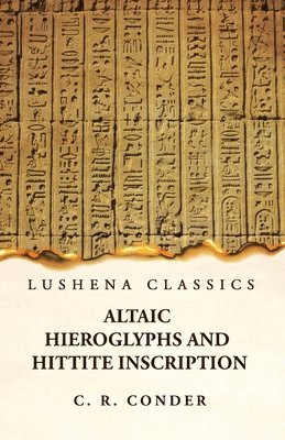 bokomslag Altaic Hieroglyphs and Hittite Inscription