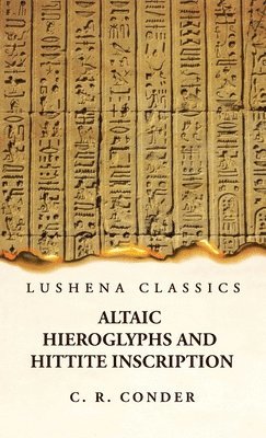 Altaic Hieroglyphs and Hittite Inscription 1