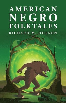 bokomslag American Negro Folktales