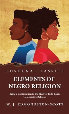 Elements of Negro Religion 1