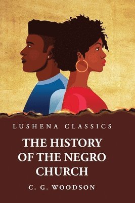 The History of the Negro Church 1