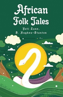 African Folk Tales 1