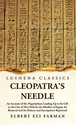 bokomslag Cleopatra's Needle An Account of the Negotiations