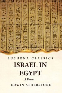 bokomslag Israel in Egypt A Poem