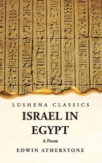 bokomslag Israel in Egypt A Poem