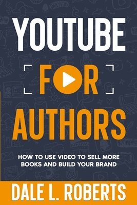 bokomslag YouTube for Authors