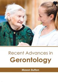 bokomslag Recent Advances in Gerontology