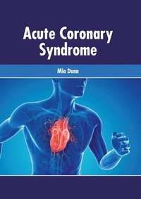 bokomslag Acute Coronary Syndrome
